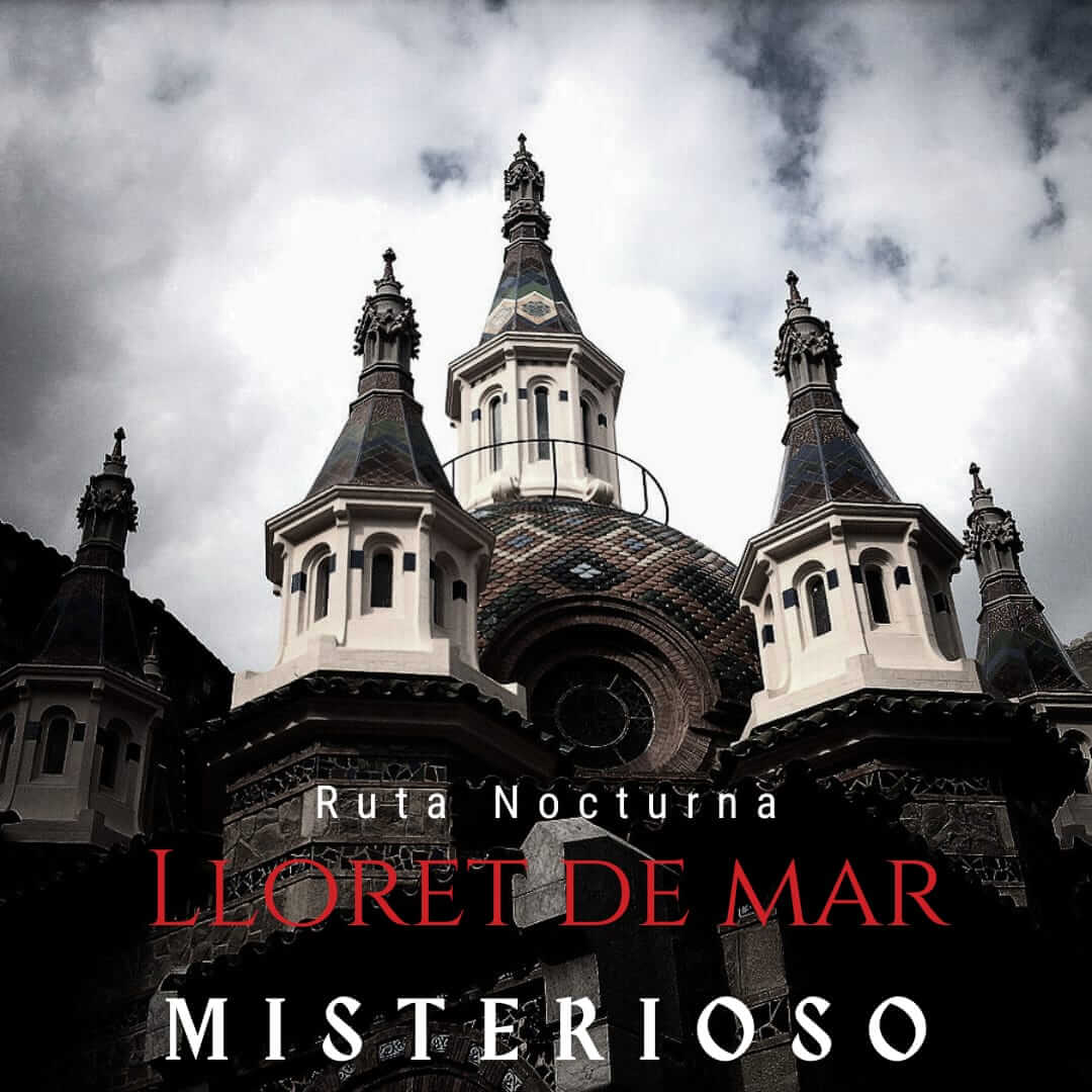 Imagen de la ruta misteriosa de Lloret de MAr